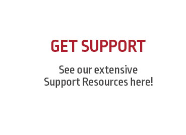 See our extensive Support Resources here!